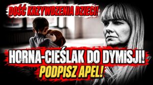 Dość krzywdzenia dzieci!